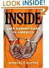 Inside: Life Behind Bars in America