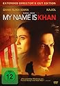 My Name Is Khan: Extended Directors Cut Edition [Director's Cut]