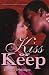 Book Kiss Or Keep (Indigo: Sensuous Love Stories)
