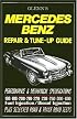 Mercedes-Benz Repair and Tune-Up Guide