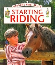 Starting Riding (Usborne First Skills)