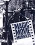 Magic Movie Moments