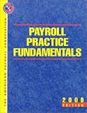 Payroll Practice Fundamentals