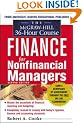 The McGraw-Hill 36-Hour Course In Finance for Non-Financial Managers, Second Edition (McGraw-Hill 36-hour Courses)