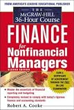 The McGraw-Hill 36-Hour Course In Finance for Non-Financial Managers, Second Edition (McGraw-Hill 36 - Hour Course)