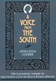 A Voice From the South (Schomburg Library of 19th Century Black Women Writers)