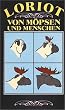 Loriot - Von M�psen und Menschen [VHS]