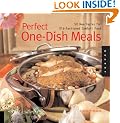 Perfect One Dish Meals: 50 New Tastes for Old-fashion Comfort Food (Quarry Book)