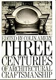 Three Centuries of Architectural Craftmanship: Butterworth Architecture Library of Period Detailing