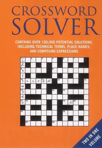  : Bloomsbury Crossword Lists and Crossword Solver: AND Crossword Solver (Crossword)