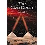 The Giza Death Star: The Paleophysics of the Great Pyramid and the Military Complex at Giza