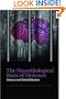 The Neurobiological Basis of Violence: Science and Rehabilitation