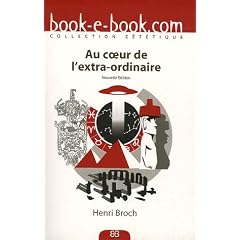 Au ceur de l'extra-ordinaire
