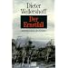 Der Ernstfall: Innenansichten des Krieges