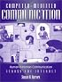Computer-Mediated Communication: Human-to-Human Communication Across the Internet