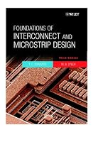 Foundations of Interconnect and Microstrip Design