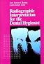 Radiographic Interpretation for the Dental Hygienist,