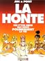 La honte : Ces p'tits riens qui nous pourrissent la vie