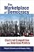 Book The Marketplace of Democracy: Electoral Competition And American Politics