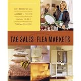 Good Things from Tag Sales and Flea Markets (Good Things with Martha Stewart Living)