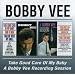 Take Good Care of My Baby/A Bobby Vee Recording Session
