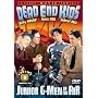 Dead End Kids: Junior G-Men of the Air (Volume 1)