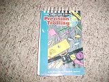 The Trollers Bible Precision Trolling 5th Edition