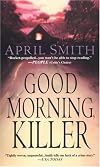 Good Morning, Killer