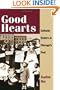 Good Hearts: Catholic Sisters in Chicago's Past