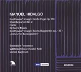 Manuel Hildalgo: String Quartet No. 2; Hacia; Einfache Musik