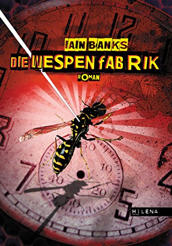 Die Wespenfabrik: Roman (exquisite corpse) (German Edition)