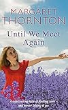 Until we meet again