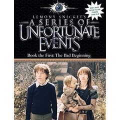 A Series of Unfortunate Events (1) - Book the First - The Bad Beginning: Complete & Unabridged