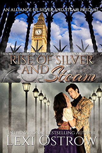 Rise of Silver and Steam: Alliance of Silver and Steam Origins