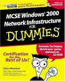  : MCSE Windows 2000 Network Infrastructure for Dummies (with CD-ROM, covers