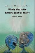 An Overview of Extraterrestrial Races: Who is Who in the Greatest Game of History