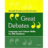 Great Debates: Language and Culture Skills for ESL Students