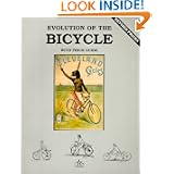 Evolution of the Bicycle, Vol. 1, with Price Guide by Neil S. Wood