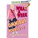 What a Week Omnibus: v. 4-6 (What a Week): v. 4-6 (What a Week)