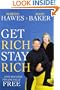 Get Rich, Stay Rich: ... and become financially free