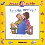 Prune et L�o, Tome 2 : Le b�b� arrive!