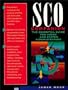 SCO Companion: The Essential Guide for Users and System Administrators