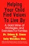 Helping Your Child Find Values to Live by