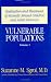 Book Vulnerable Populations Vol 1 (Vulnerable Populations)