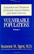 Vulnerable Populations Vol 1 (Vulnerable Populations)