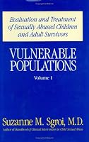 Vulnerable Populations Vol 1 (Vulnerable Populations)
