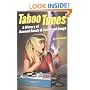 Taboo Tunes: A History of Banned Bands and Censored Songs (Book)