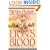 Lion's Blood: A Novel of Slavery and Freedom in an Alternate America