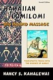 Hawaiian Lomilomi: Big Island Massage-