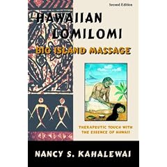 Hawaiian Lomilomi: Big Island Massage